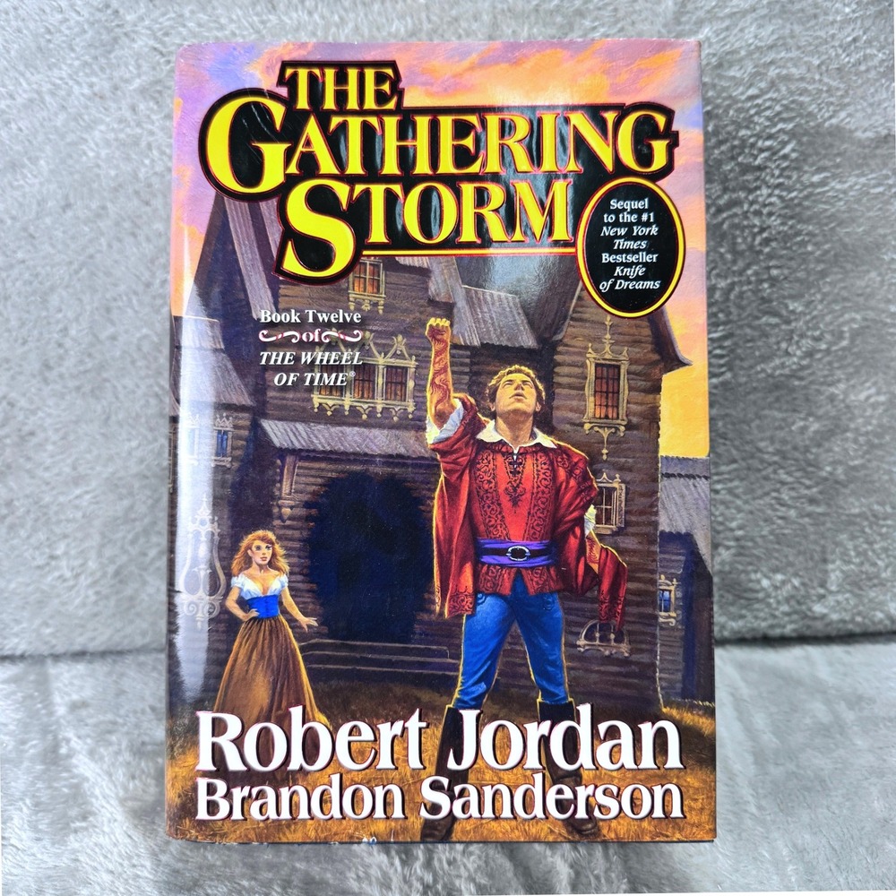 The Gathering Storm Robert Jordan Brandon Sanderson 1st Ed 1st‎ Print HC WoT